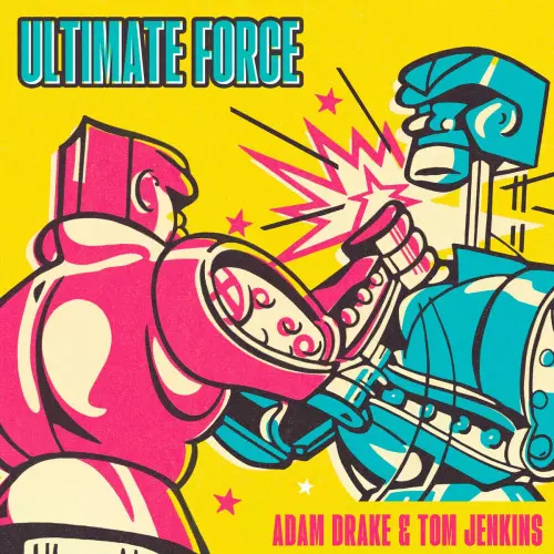 Adam Drake & Tom Jenkins - Ultimate Force 320 kbps mega ddownload