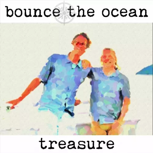 Bounce the Ocean - Treasure 320 kbps mega ddownload
