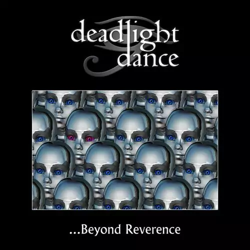 Deadlight Dance - ...Beyond Reverence 320 kbps mega ddownload