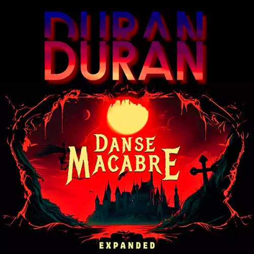 Duran Duran - Danse Macabre Expanded 320 kbps mega ddownload