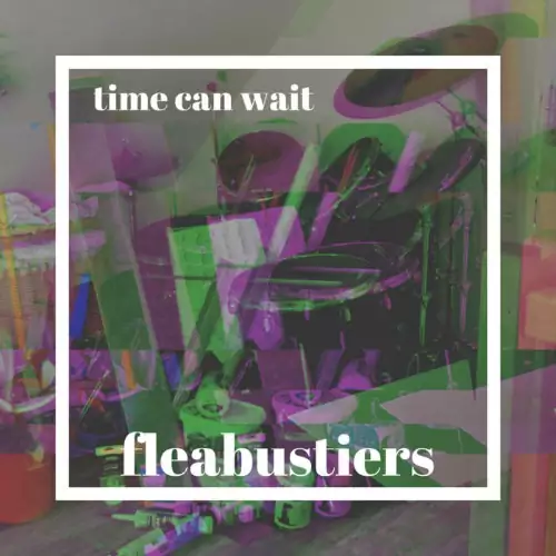 Fleabustiers - Time Can Wait 320 kbps mega ddownload