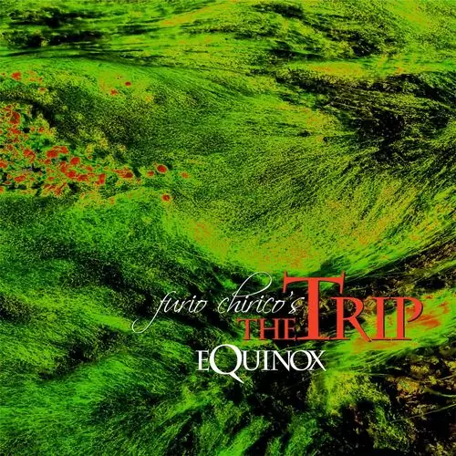 Furio Chirico's The Trip - Equinox 320kbps mega ddownload fikper