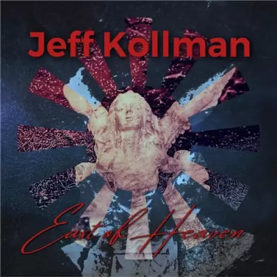 Jeff Kollman - East Of Heaven 320 kbps mega google drive