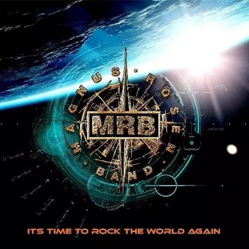 Magnus Rosen Band - It's Time To Rock The World Again 320 kbps mega ddownload