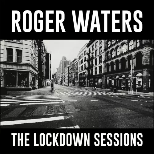 Roger Waters - The Lockdown Sessions 320 kbps mega ddownload fikper