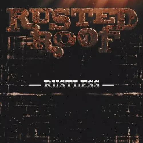 Rusted Roof - Rustless 320 kbps mega ddownload