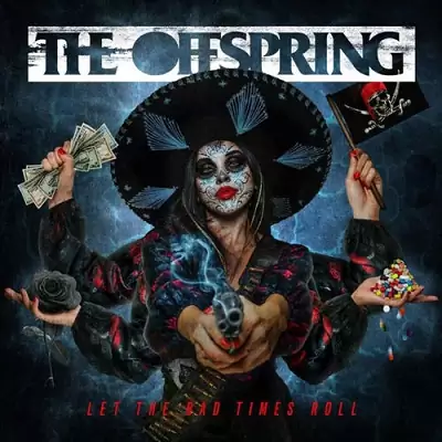 The Offspring - Let The Bad Times Roll 320 kbps mega google drive